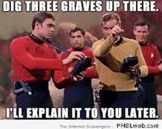 9 Star Trek Red Shirt Meme ideas | star trek, red shirt, trek